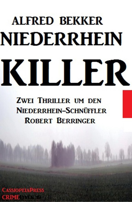 Niederrhein-Killer (Thriller) - Alfred Bekker