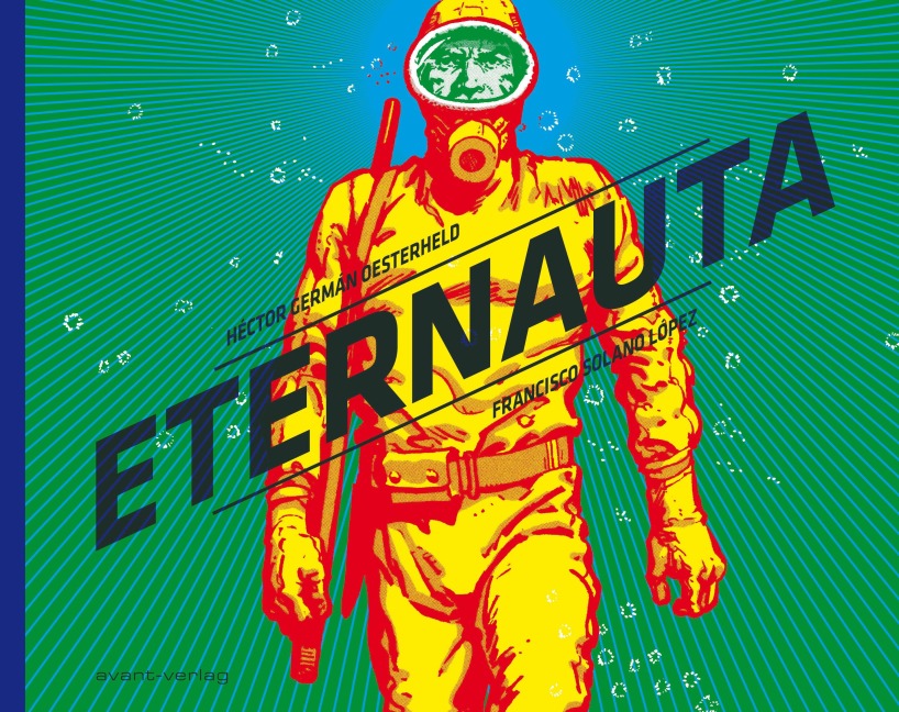 Eternauta - Hector German Oesterheld
