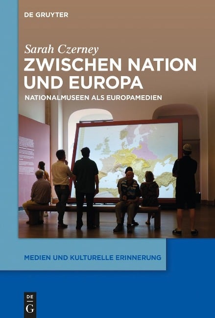 Zwischen Nation und Europa - Sarah Czerney