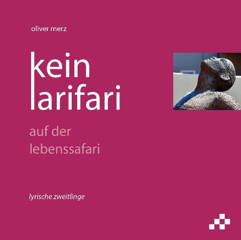 kein larifari - Oliver Merz