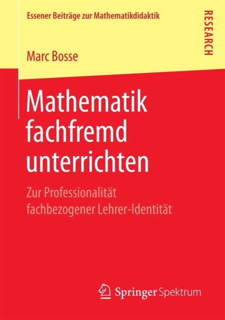 Mathematik fachfremd unterrichten - Marc Bosse