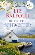 Die dritte Schwester - Liz Balfour