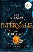 Infernalis - Das Teufelsmal - Kim Wilkins