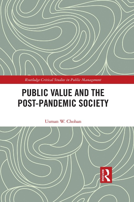 Public Value and the Post-Pandemic Society - Usman W. Chohan