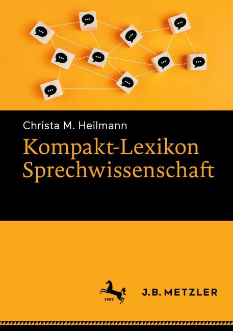 Kompakt-Lexikon Sprechwissenschaft - Christa M. Heilmann