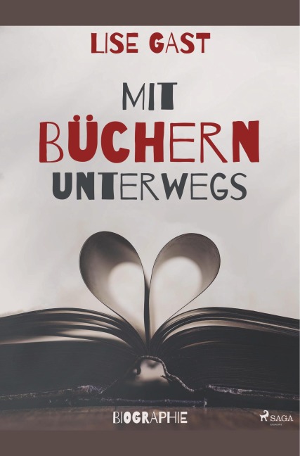Mit Büchern unterwegs - Lise Gast