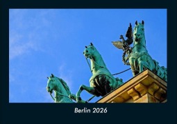 Cover-Bild zum Titel 'Berlin 2026 Fotokalender DIN A4' von 'Tobias Becker'