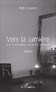 Vers la lumière - Dagher