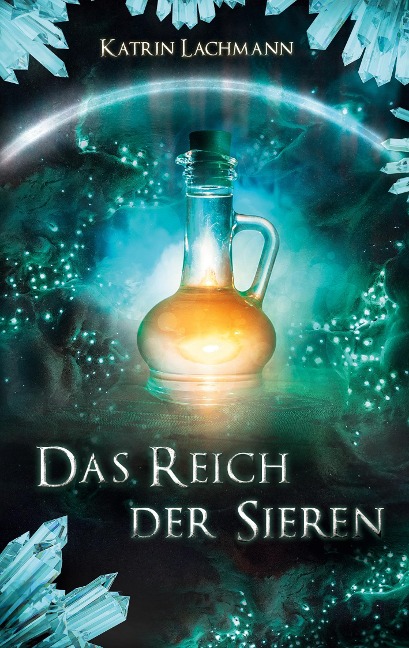 Das Reich der Sieren - Katrin Lachmann