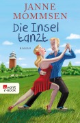 Cover-Bild zum Titel 'Die Insel tanzt' von 'Janne Mommsen'