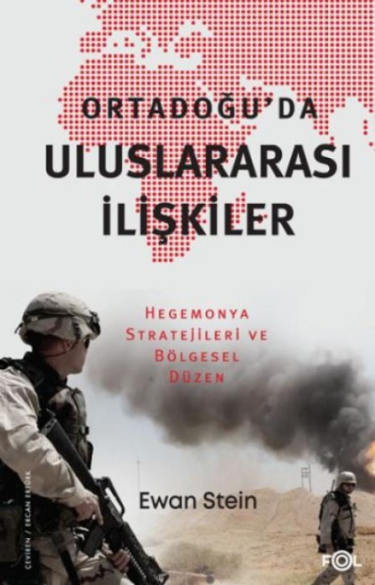 Ortadoguda Uluslararasi Iliskiler - Ewan Stein
