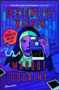 Cover-Bild zum Titel 'Gesegnetes Wasser' von 'Margot Douaihy'