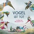 Cover-Bild zum Titel 'Vogel ist tot' von 'Tiny Fisscher'