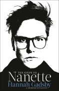 Cover-Bild zum Titel 'Ten Steps to Nanette' von 'Hannah Gadsby'