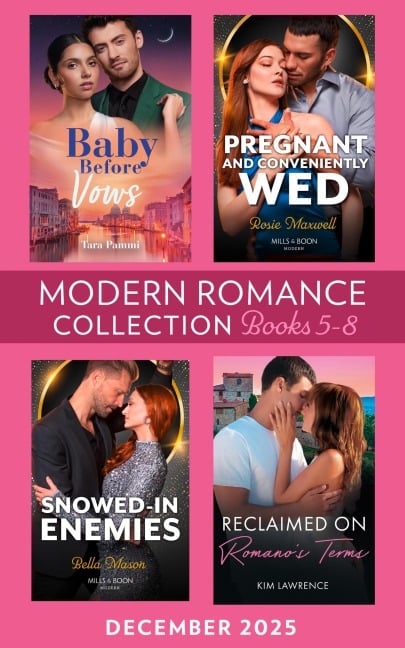 Modern Romance December 2025 Books 5-8 - Tara Pammi, Rosie Maxwell, Kim Lawrence, Bella Mason