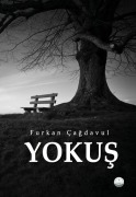 Cover-Bild zum Titel 'Yokus' von 'Furkan Cagdavul'