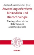 Cover-Bild zum Titel 'Anwendungsorientierte Biomedizin und Biotechnologie' von ''