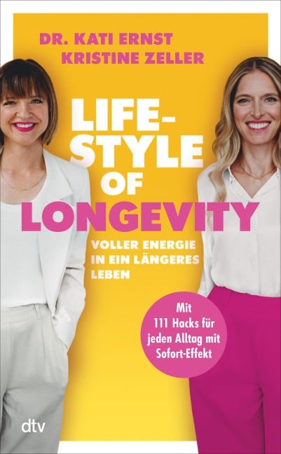 Lifestyle of Longevity - Kati Ernst, Kristine Zeller