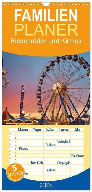 Familienplaner 2026 - Riesenräder und Kirmes mit 5 Spalten (Wandkalender, 21 x 45 cm) CALVENDO - Torsten Irmer