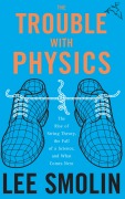 Cover-Bild zum Titel 'The Trouble With Physics' von 'Lee Smolin'