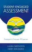Cover-Bild zum Titel 'Student-Engaged Assessment' von 'Laura Greenstein, Mary Ann Burke'