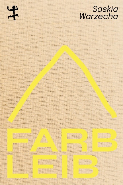 Farbleib - Saskia Warzecha