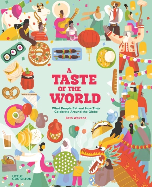 A Taste of the World (New Edition) - Beth Walrond
