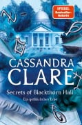 Cover-Bild zum Titel 'Secrets of Blackthorn Hall' von 'Cassandra Clare'