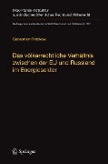 Cover-Bild zum Titel 'Das völkerrechtliche Verhältnis zwischen der EU und Russland im Energiesektor' von 'Sebastian Pritzkow'