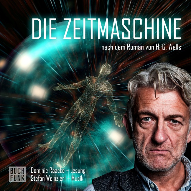 Die Zeitmaschine - H. G. Wells, Stefan Weinzierl