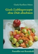 Cover-Bild zum Titel 'Gisels Lieblingsrezepte' von 'Gisela Kurfürst-Meins'