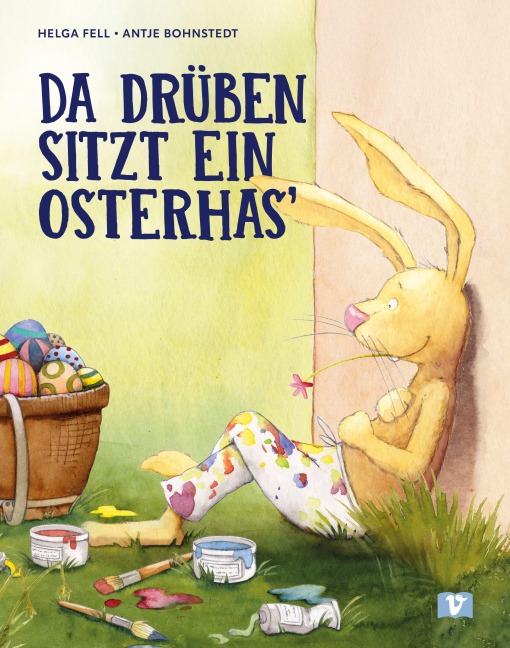 Da drüben sitzt ein Osterhas' - Helga Fell