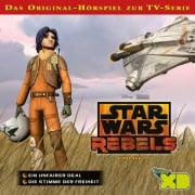 Cover-Bild zum Titel '05: Ein unfairer Deal / Die Stimme der Freiheit (Das Original-Hörspiel zur Star Wars-TV-Serie)' von ''