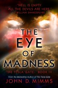 Cover-Bild zum Titel 'The Eye of Madness' von 'John D. Mimms'