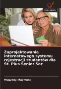 Zaprojektowanie internetowego systemu rejestracji studentów dla St. Pius Senior Sec - Mugyenyi Raymond