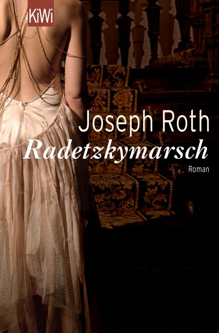 Radetzkymarsch - Joseph Roth