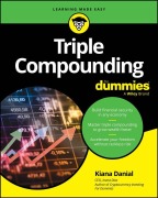 Cover-Bild zum Titel 'Triple Compounding for Dummies' von 'Kiana Danial'