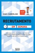 Recrutamento em uma semana - Nigel Cumberland