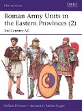 Cover-Bild zum Titel 'Roman Army Units in the Eastern Provinces (2)' von 'Raffaele D'Amato'