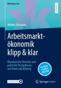 Arbeitsmarktökonomik klipp & klar - Wiebke Störmann