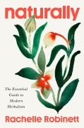 Cover-Bild zum Titel 'Naturally' von 'Rachelle Robinett'