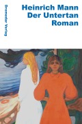 Cover-Bild zum Titel 'Der Untertan' von 'Heinrich Mann'