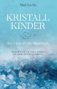Cover-Bild zum Titel 'Kristallkinder' von 'Mari Lu-Sa'