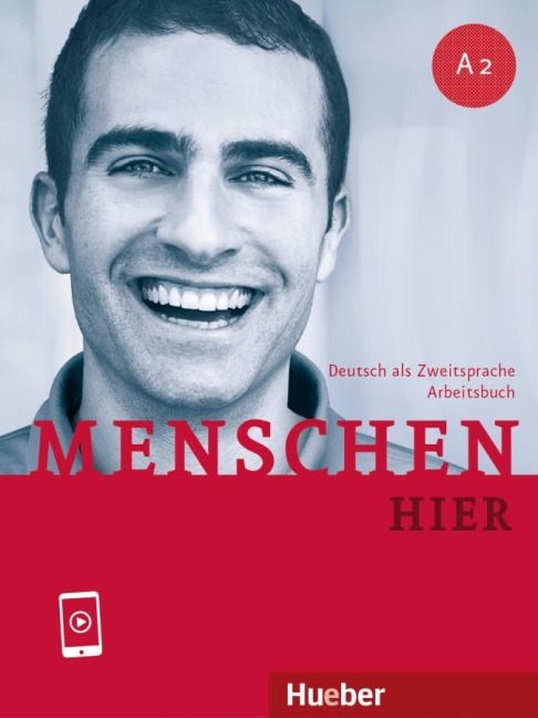 Menschen hier A2. Arbeitsbuch mit Audios online - Anna Breitsameter, Sabine Glas-Peters, Elke Koch, Angela Pude