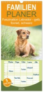 Familienplaner 2026 - Faszination Labrador - gelb, foxred, schwarz mit 5 Spalten (Wandkalender, 21 x 45 cm) CALVENDO - Cornelia Strunz