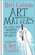 Cover-Bild zum Titel 'Art Matters' von 'Neil Gaiman'