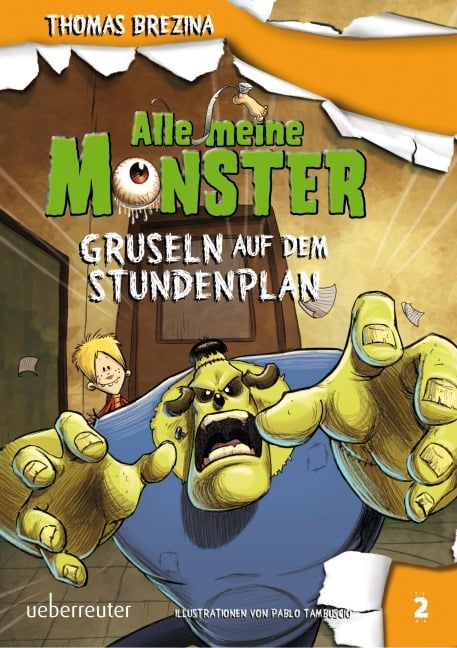 Alle meine Monster. Gruseln auf dem Stundenplan - Thomas Brezina