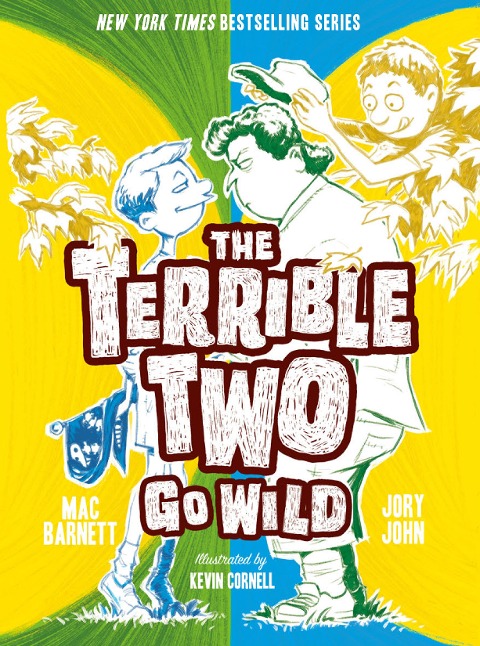 Terrible Two Go Wild - Mac Barnett, Jory John