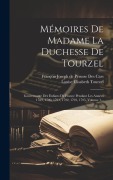 Cover-Bild zum Titel 'Mémoires De Madame La Duchesse De Tourzel: Gouvernante Des Enfants De France Pendant Les Années 1789, 1790, 1791, 1792, 1793, 1795, Volume 1...' von ''