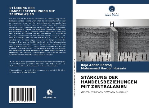 STÄRKUNG DER HANDELSBEZIEHUNGEN MIT ZENTRALASIEN - Raja Adnan Razzaq, Muhammad Haroon Hussain